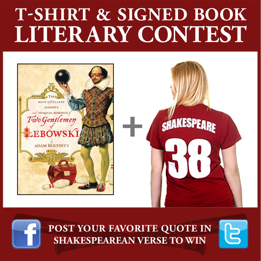 What Do William Shakespeare, The Big Lebowski, and a T-Shirt Have in Common? A Novel-T Contest!